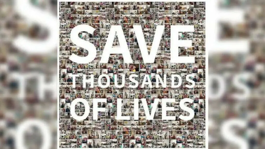 Save Thousands of Lives