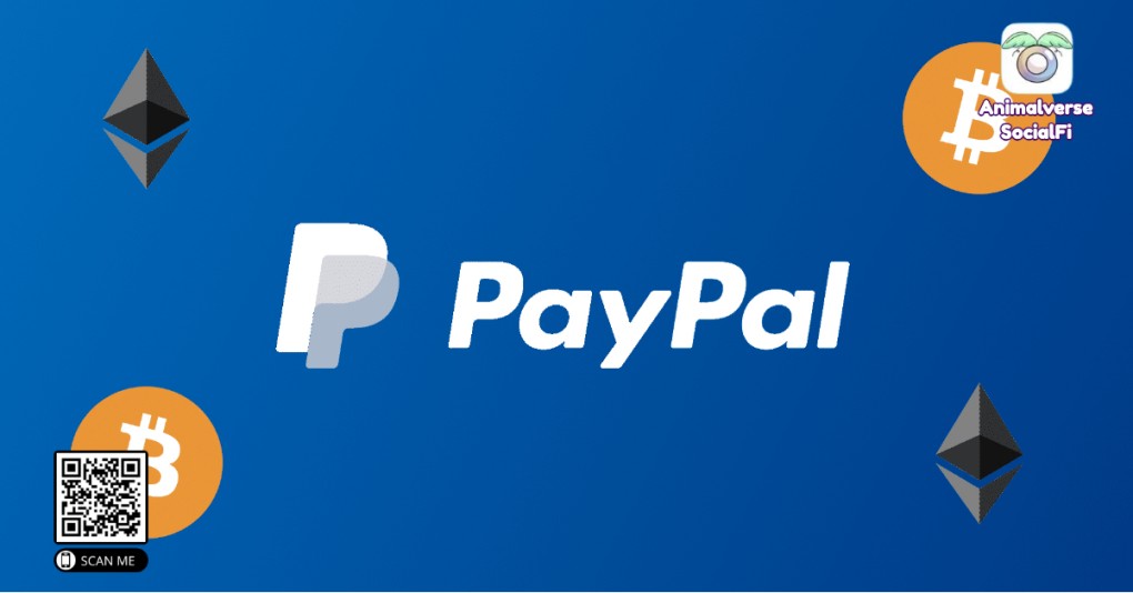 PayPal Adding Crypto Allowing Direct Transfer of BTC, ETH, Others