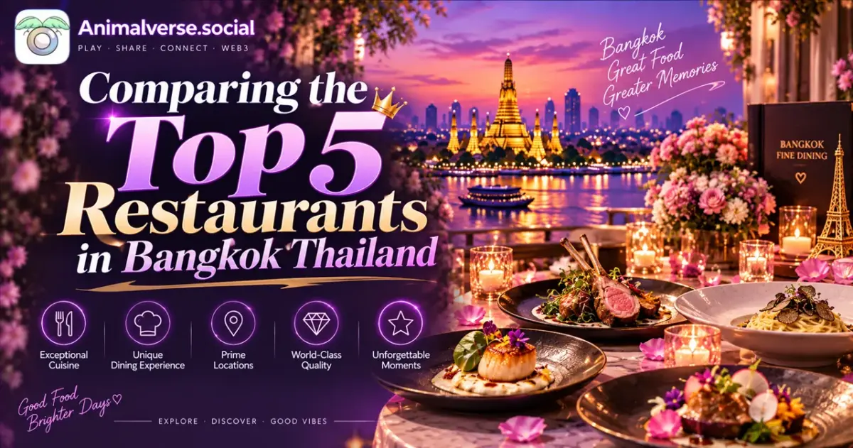 Comparing the Top 5 Restaurants in Bangkok Thailand