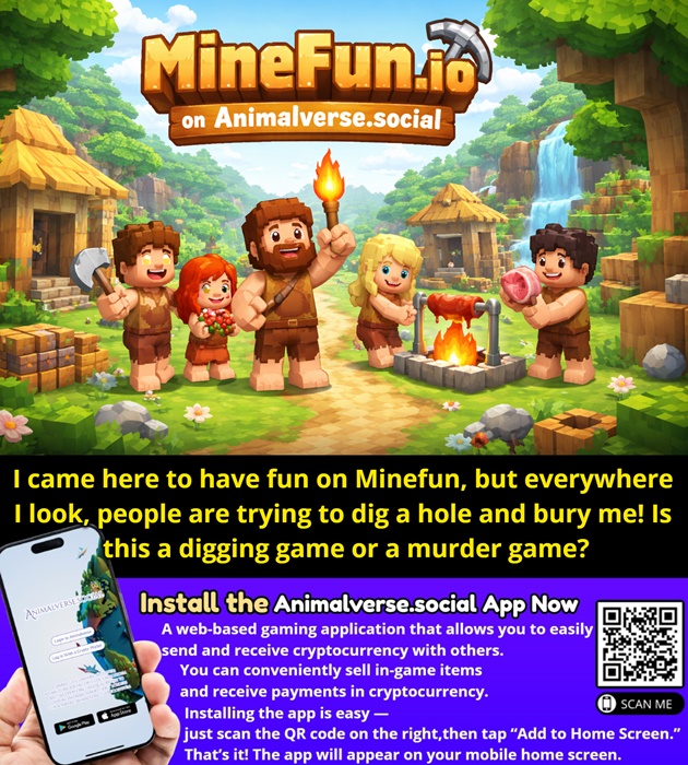 i-came-here-to-have-fun-on-minefun-game-but-everywhere-i-look-people-are-trying-to-dig-a-hole-and-bury-me-is-this-a-digging-game-or-a-murder-game