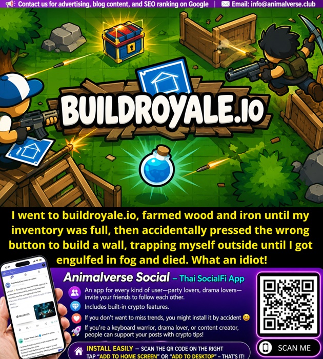 i-went-to-buildroyale-io-farmed-wood-and-iron-until-my-inventory-was-full-then-accidentally-pressed-the-wrong-button-to-build-a-wall-trapping-myself-outside-until-i-got-engulfed