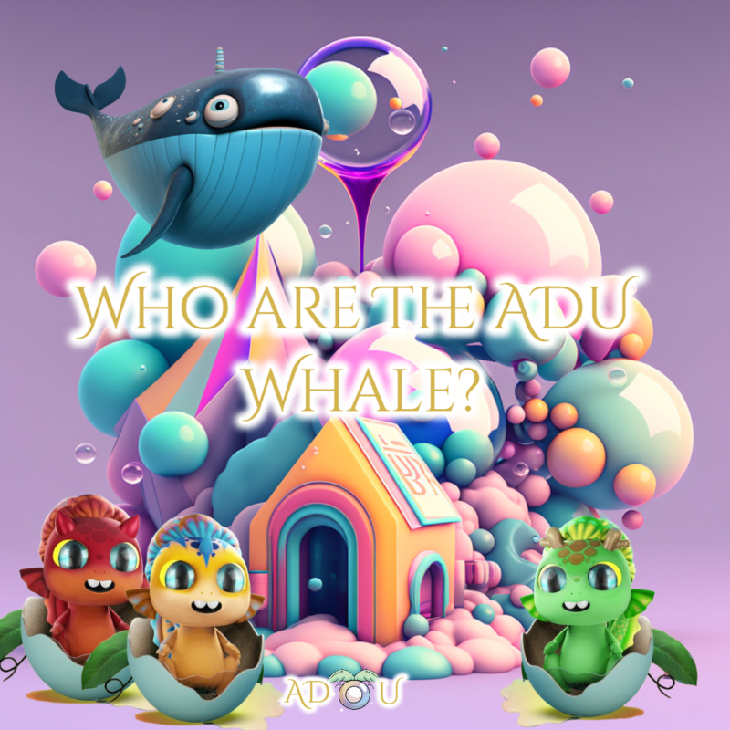 Who are The ADU Whale_