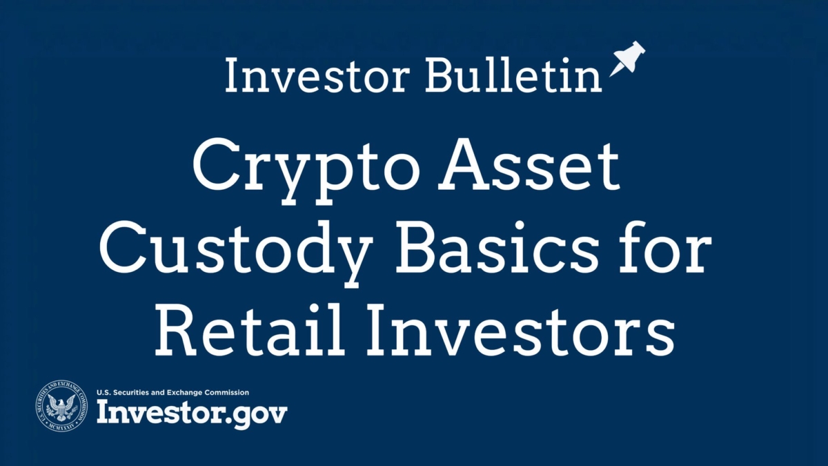 sec-publishes-crypto-asset-custody-basics-for-retail-investors