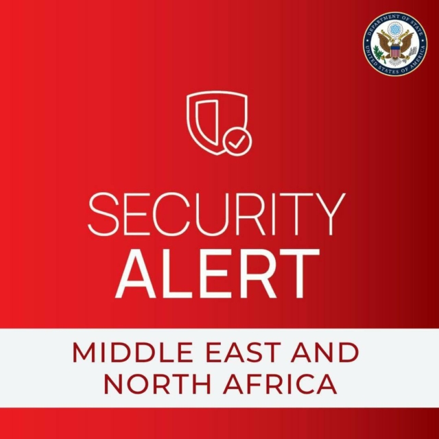 just-in-u-s-state-department-issues-region-wide-security-alert-for-middle-east-and-north-africa