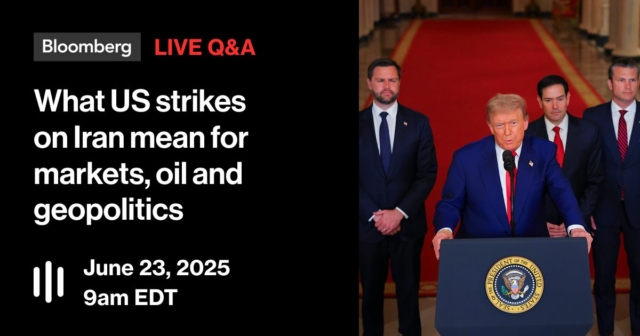 LIVE NOW: What are the geopolitical and market impacts of the US’s involvement in the Israel-Iran conflict?