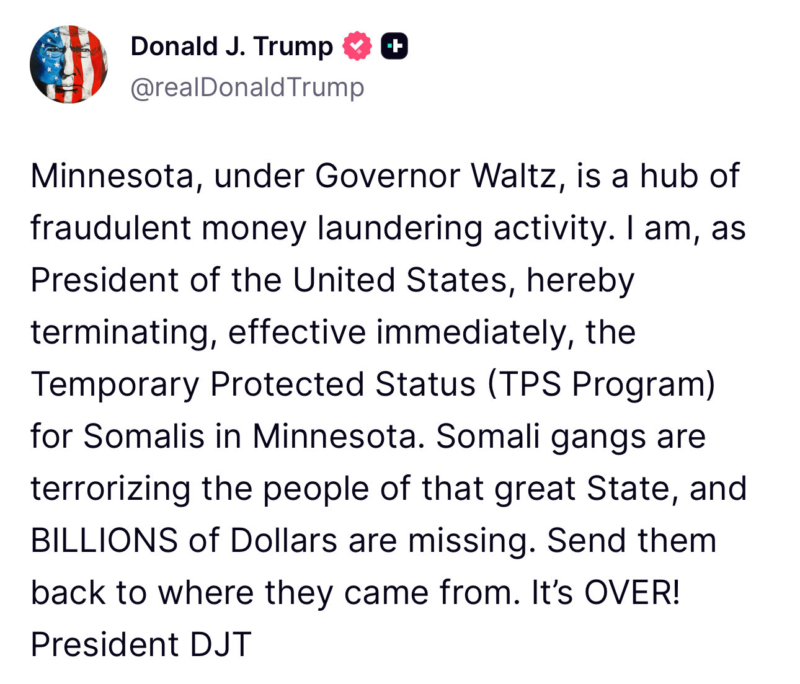 President Trump terminates Temporary Protected Status for Somalis in Minnesota. "Send them back to where they came from."