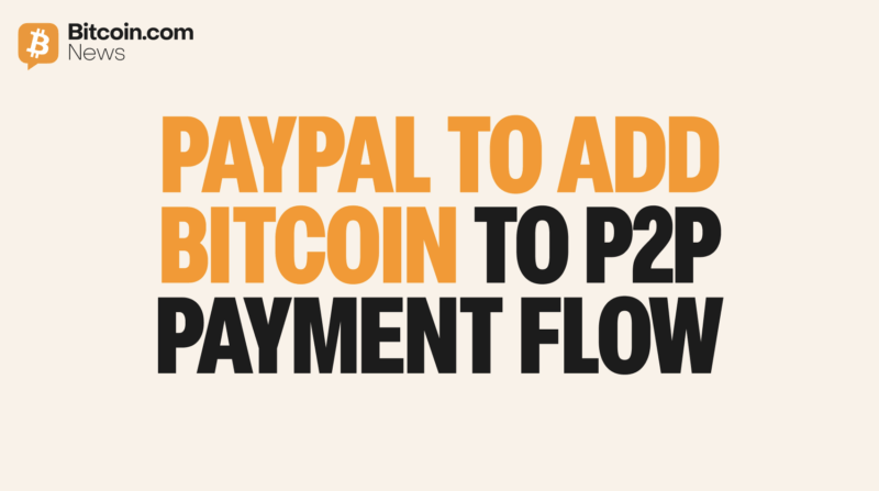 PayPal announces crypto integration for peer-to-peer payments allowing U.S. users to send Bitcoin, Ethereum and $PYUSD via payment links.
