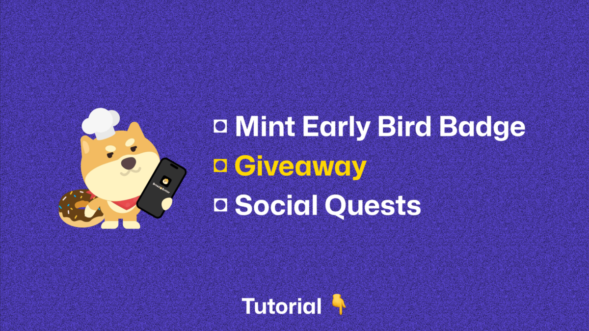 breadnbutter-early-bird-badge-mint-quest-giveaway