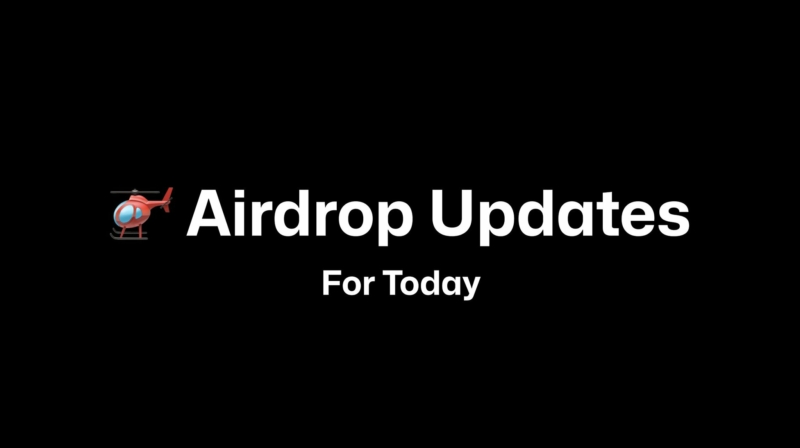 Quick airdrop updates for today