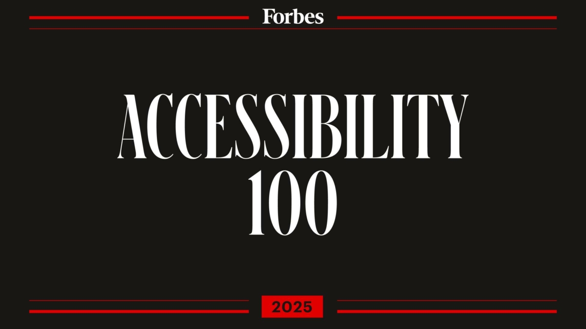 forbes-first-ever-accessibility-100-highlights-the-biggest-innovators-and-impact-makers-in-the-field-of-accessibility-for-people-with-disabilities