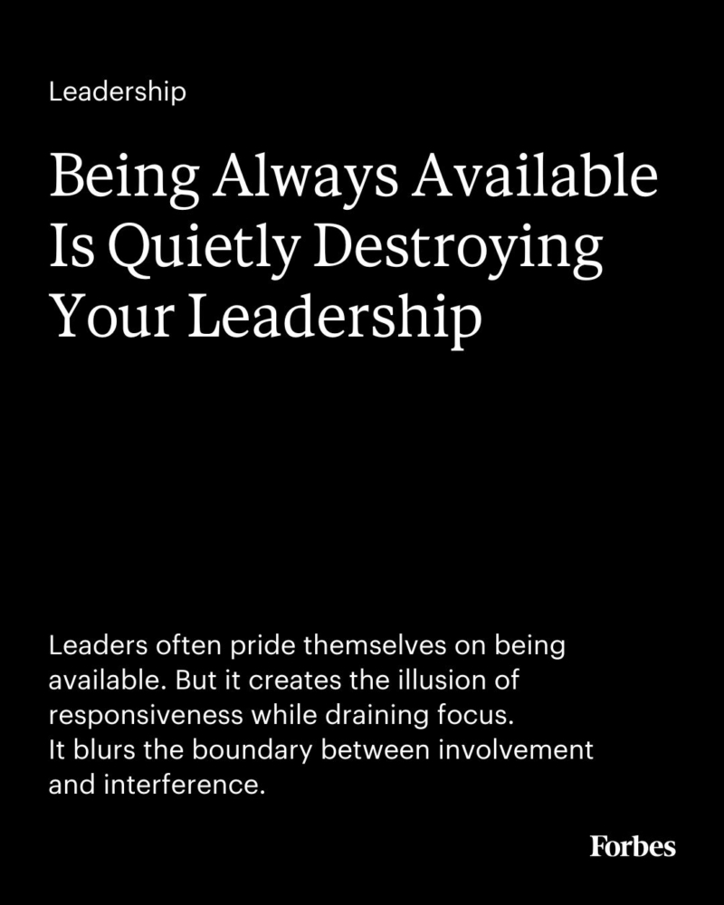 Availability culture took root during the pandemic, when digital tools collapsed distance but also erased pause. What began as connection became compulsion. Today, many leaders confuse being reachable with being effective. They measure leadership in speed of reply rather than quality of thought.
